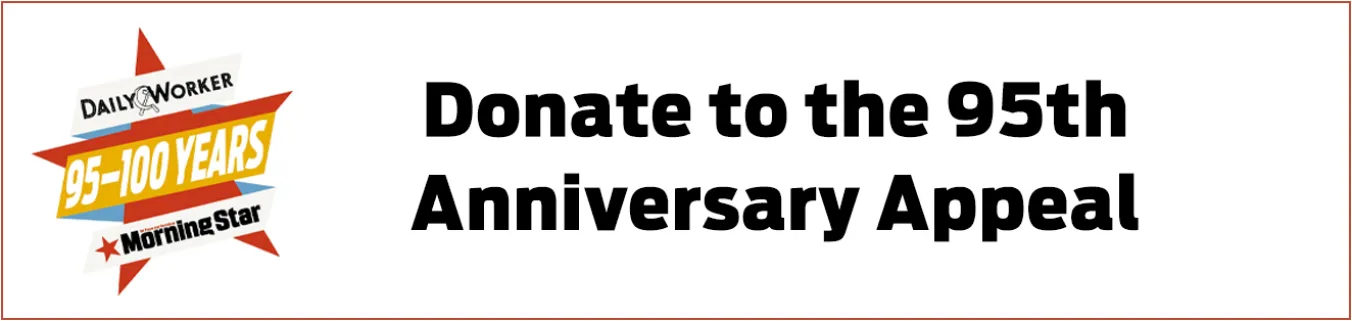 Read the Morning Star - British daily socialist newspaper