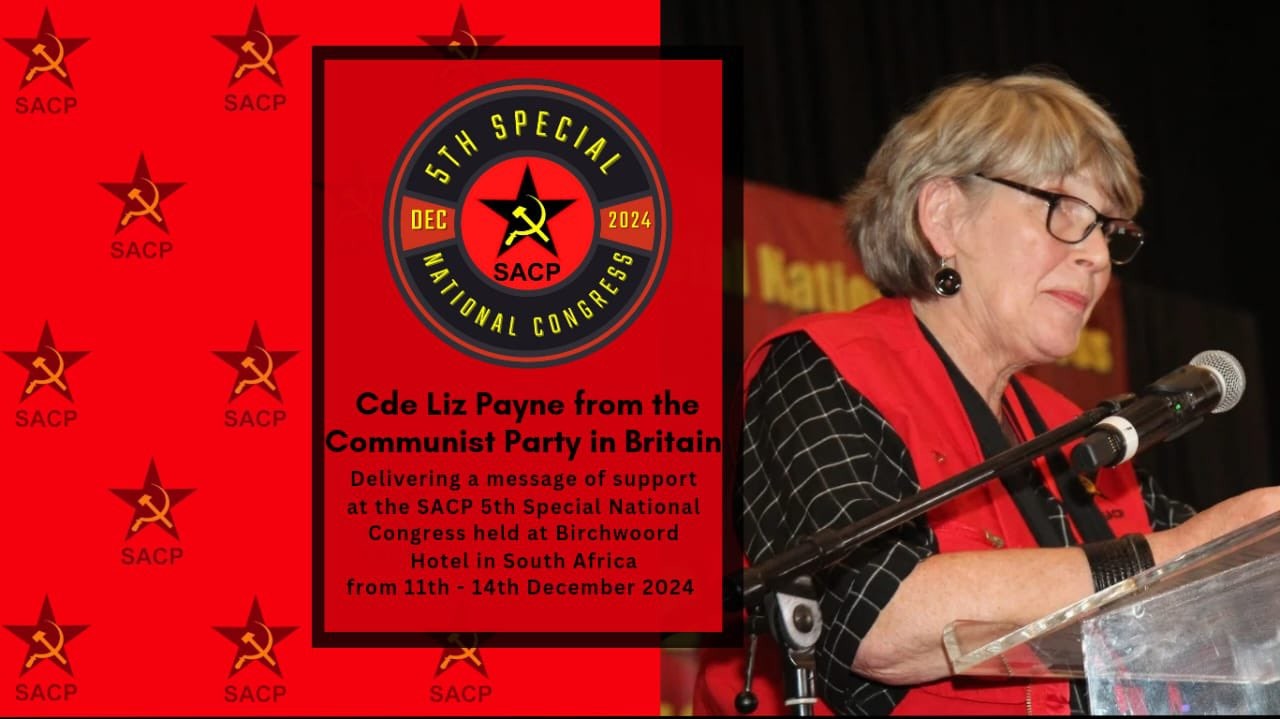 Communist Party of Britain addresses 5th Special National Congress of the South African Communist Party