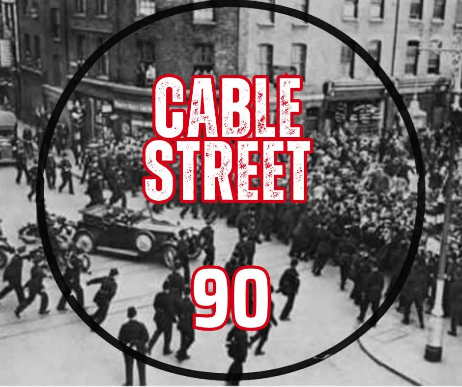 Cable Street 90 March and Rally – 4 October 2026